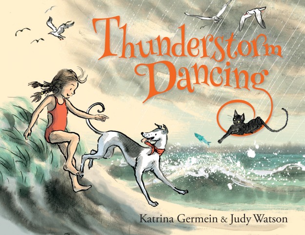 Thunderstorm Dancing by Katrina Germein, illustrated by Judy Watson. To be published in April 2015